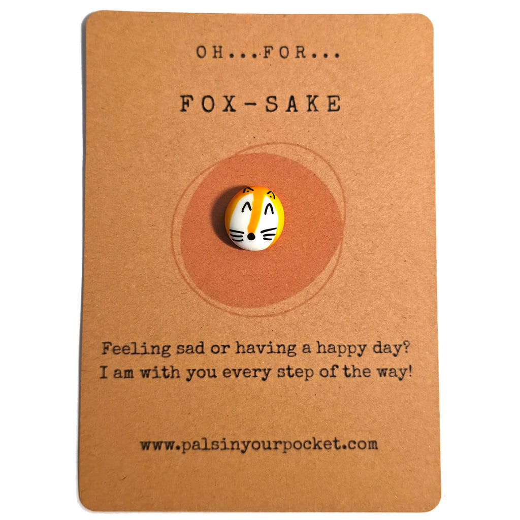 Oh For Fox Sake mindfulness pebble with cute fox face on playful affirmation card.