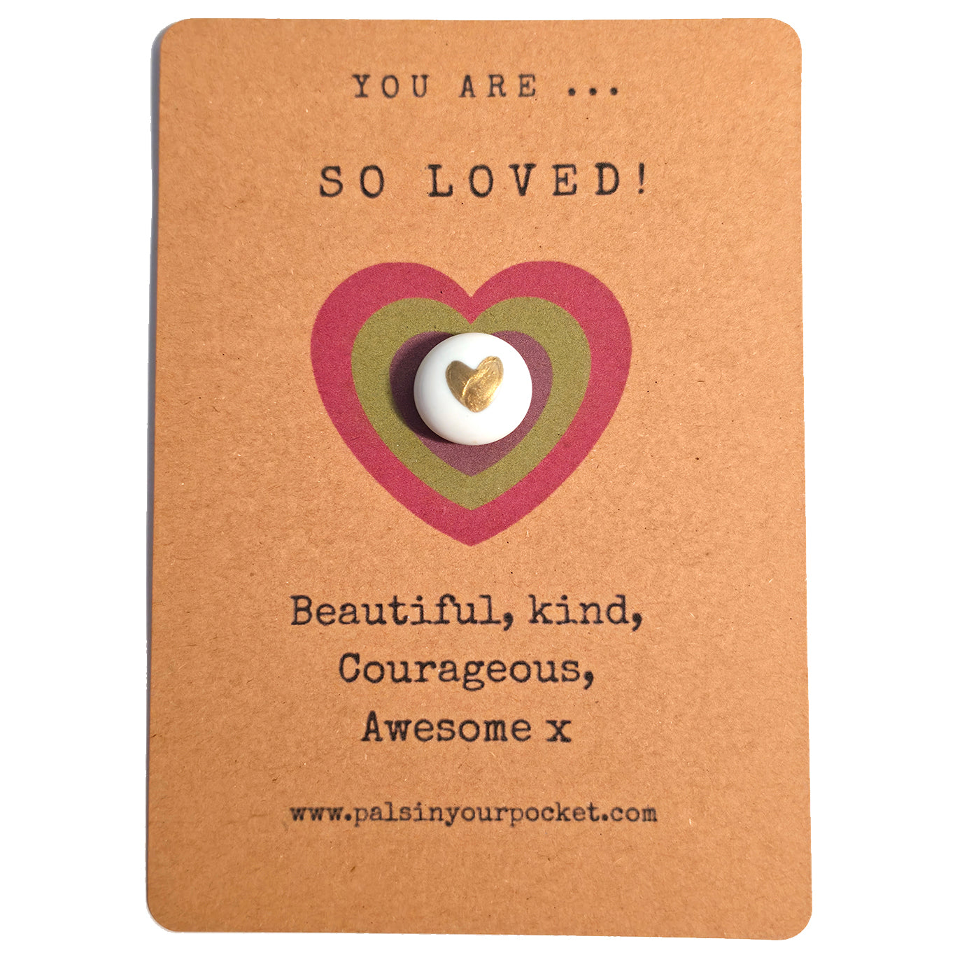 You Are So Loved mindfulness pebble with gold heart on affirmation card celebrating love and kindness.