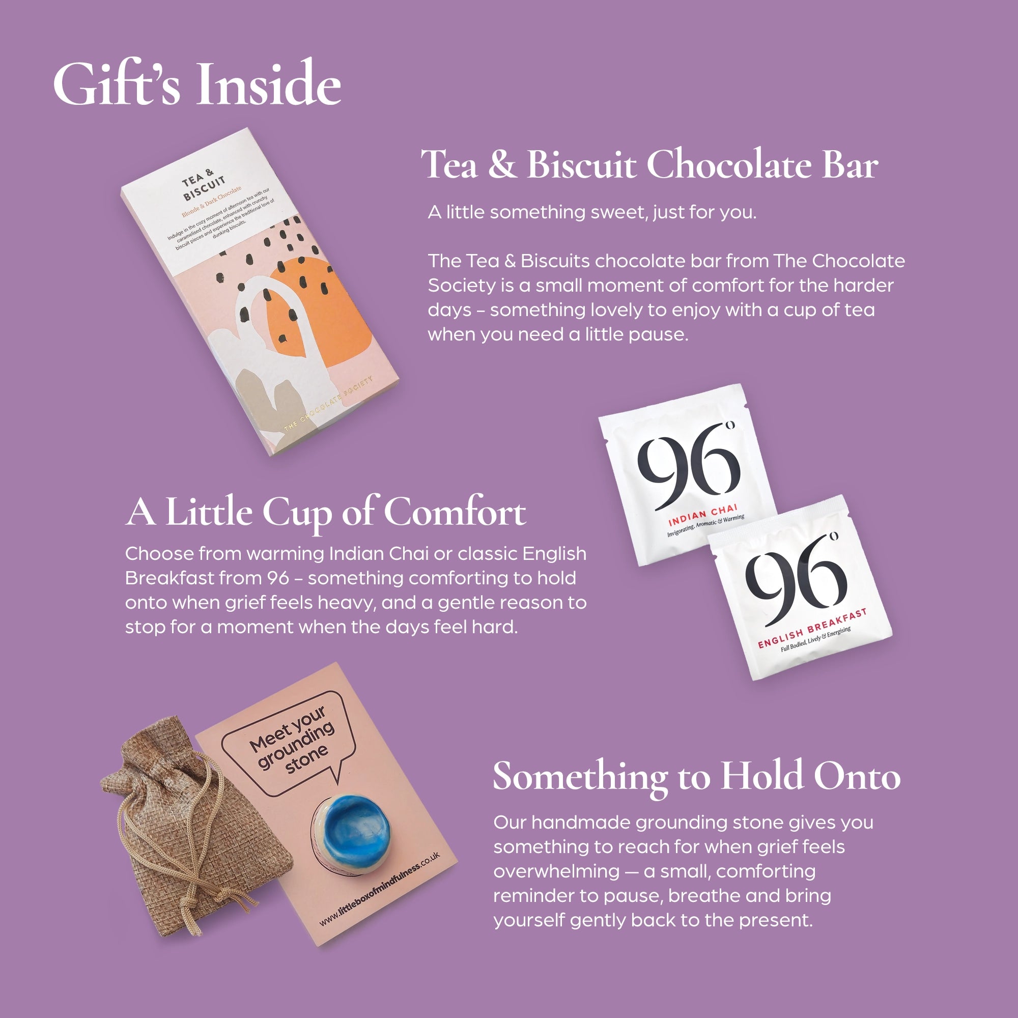 Tea & Biscuit chocolate bar, Indian Chai and English Breakfast tea bags from 96, and a handmade grounding stone with keepsake pouch, included in a grief and sympathy gift box.